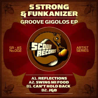 Groove Gigolos by S Strong