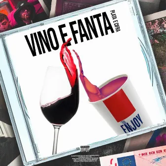 Vino e Fanta by Plata