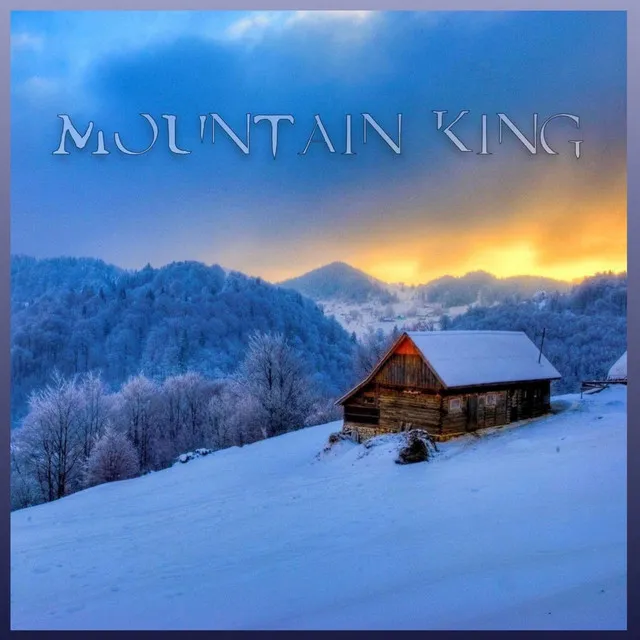 Mountain King