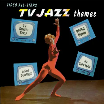 TV Jazz Themes (Remastered from the Original Somerset Tapes) by Skip Martin & The Video All-Stars