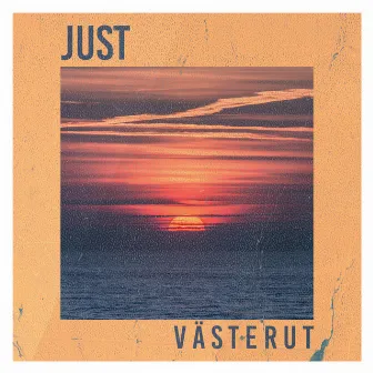 Västerut by Just