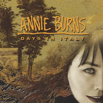 Days In Italy by Annie Burns