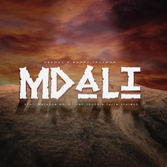 Mdali by Happy Jazzman