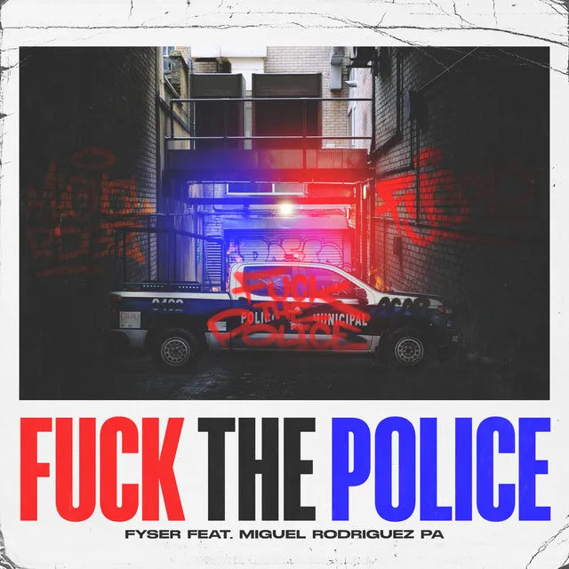 Fuck the Police