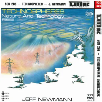 Technospheres by Jeff Newmann