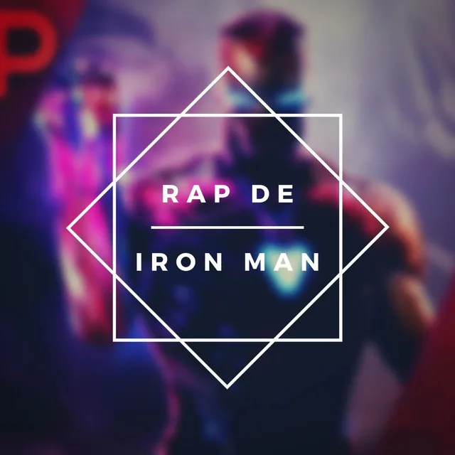 Rap de Iron Man