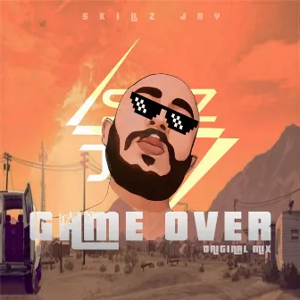 Game Over by Skillz jay