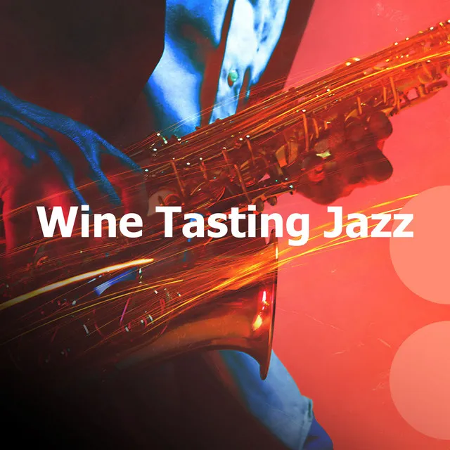 Wine Tasting Jazz