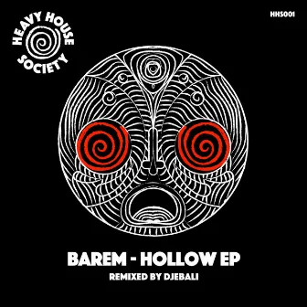 Hollow EP by Barem