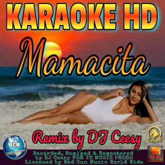 Mamacita (2022 Karaoke Version) by DJ Ceesy