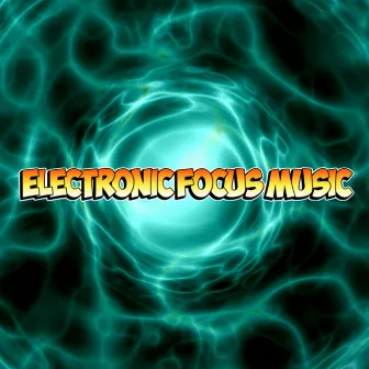 Electronic Concentration Focus Music by Unknown Artist