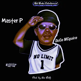 Master P by DuCe Mcguire