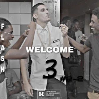 Welcome 3 #2-2 by Flash