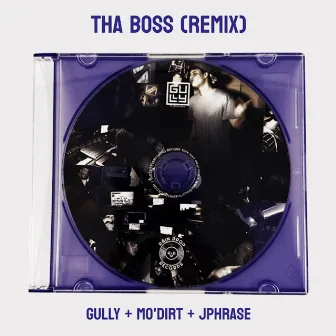 THA BOSS (Drill RMX) by Gully