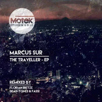 The Traveller EP by Marcus Sur