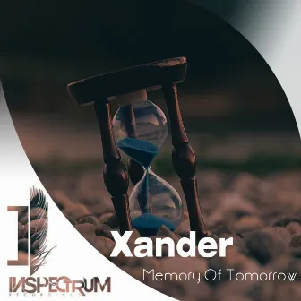 Memory Of Tomorrow by Xander