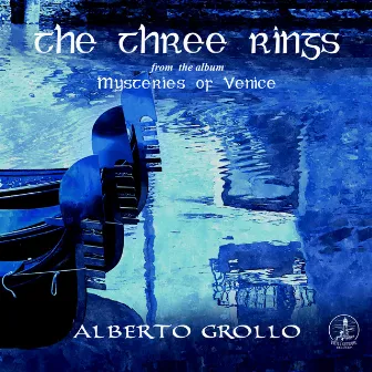 The Three Rings by Alberto Grollo