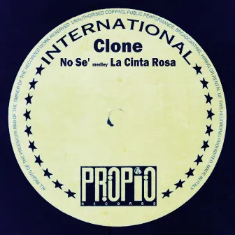 No Se' / La Cinta Rosa by Clone