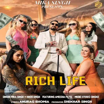 Rich Life by Stereo Singhz