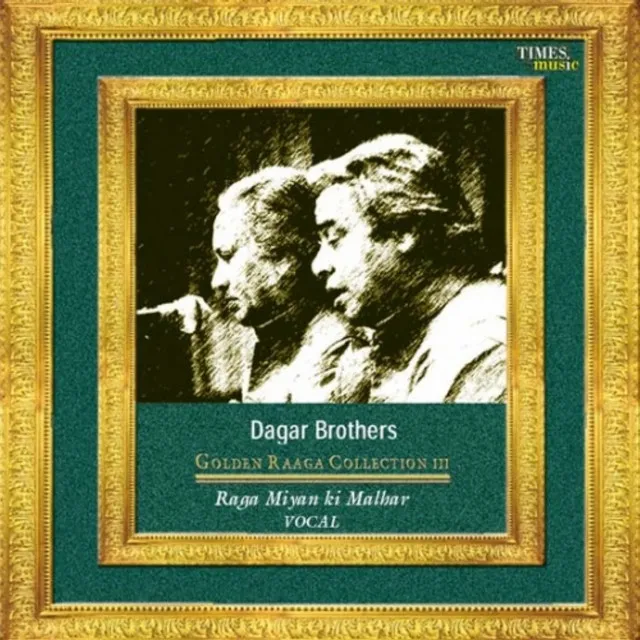 Golden Raaga Collection III - Dagar Brothers