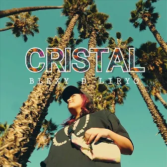 Cristal by Blexy D Liryo