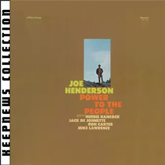 Power To The People [Keepnews Collection] (Remastered) by Joe Henderson