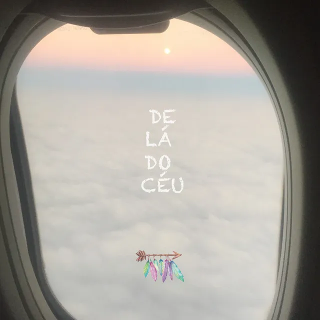 De Lá do Céu