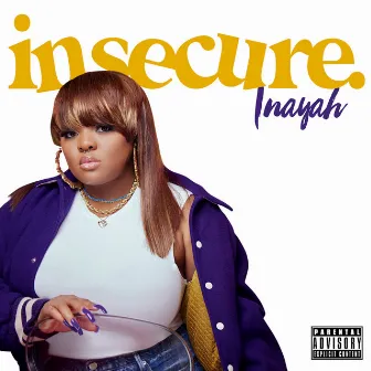 Insecure by Unknown Artist