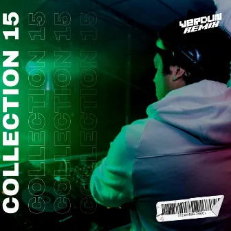 Collection 15 (Remix) by Verdun Remix