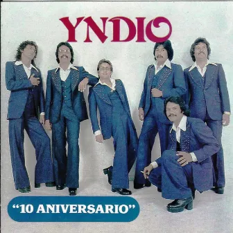 10 Aniversario by Yndio