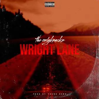 Wright Lane by Theonlyknuckz