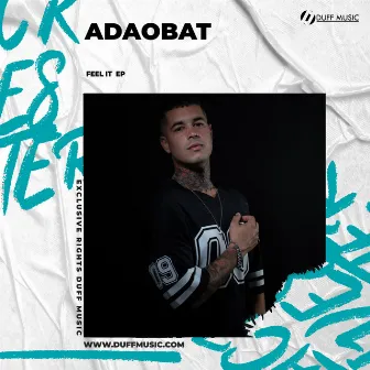 Feel It EP by adaobat