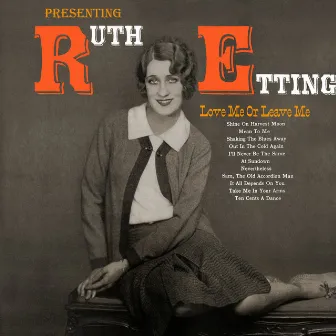 Presenting Ruth Etting by Ruth Etting