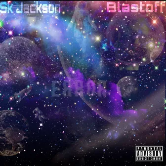 BlastOff by Sk Jackson