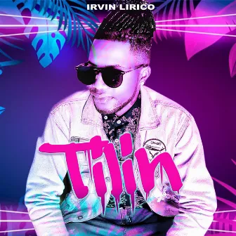 Tilin by Irvin Lirico