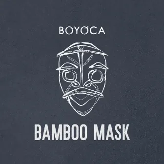 Bamboo Mask by Boyoca