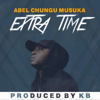 Extra Time by Abel Chungu Musuka