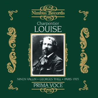 Charpentier: Louise (Recorded 1935) by Les Choeurs Raugel and Orchestra