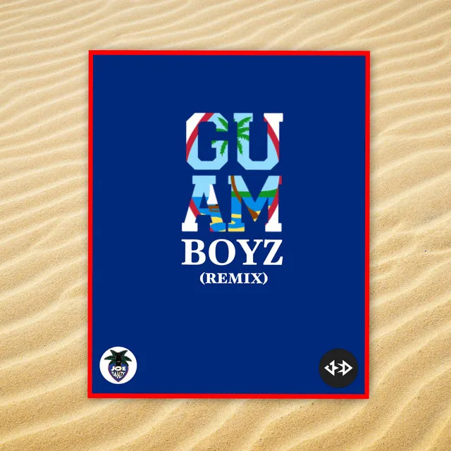 Guam Boyz (Remix)