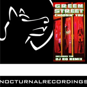 Choosin' You by Green Street