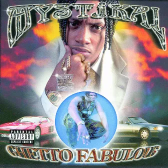 Ghetto Fabulous by Mystikal