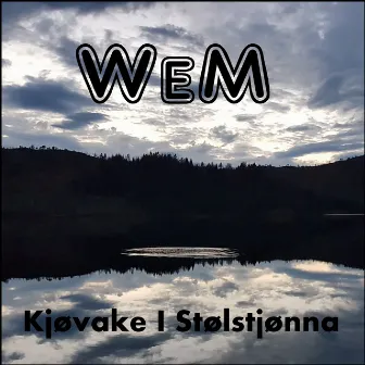 Kjøvake i Stølstjønna by WeM