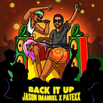 Back It Up by Patexx