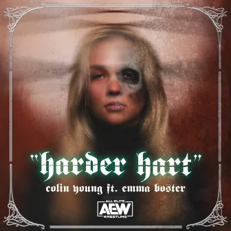 Harder Hart (Julia Hart AEW Theme) by Colin Young