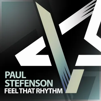 Feel That Rhythm by Paul Stefenson