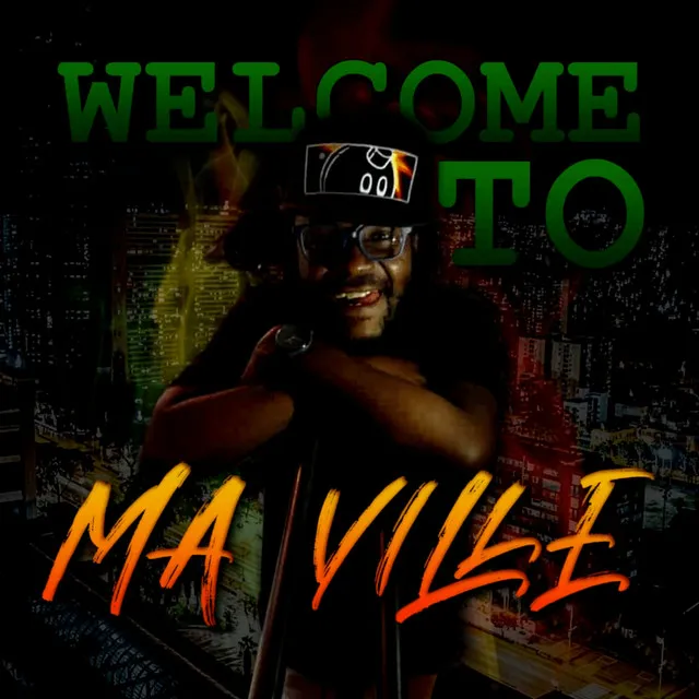 Welcome to Ma Ville