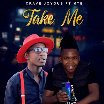 Take Me by Crave Joyous