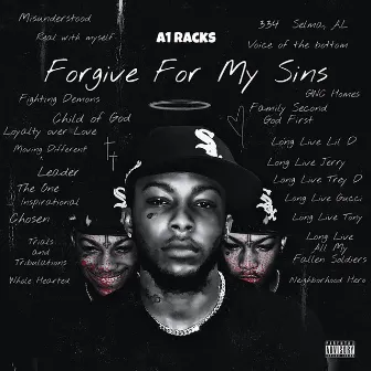 Forgive For My Sins by A1 Racks