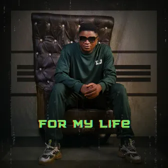 For My Life by Jacob Johnson