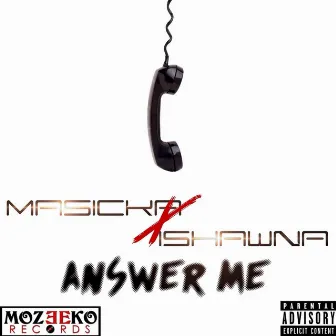 Answer Me - Single by Ishawna